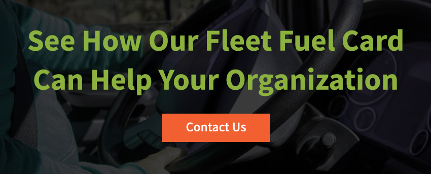See How Our Fleet Fuel Card Can Help Your Orginization